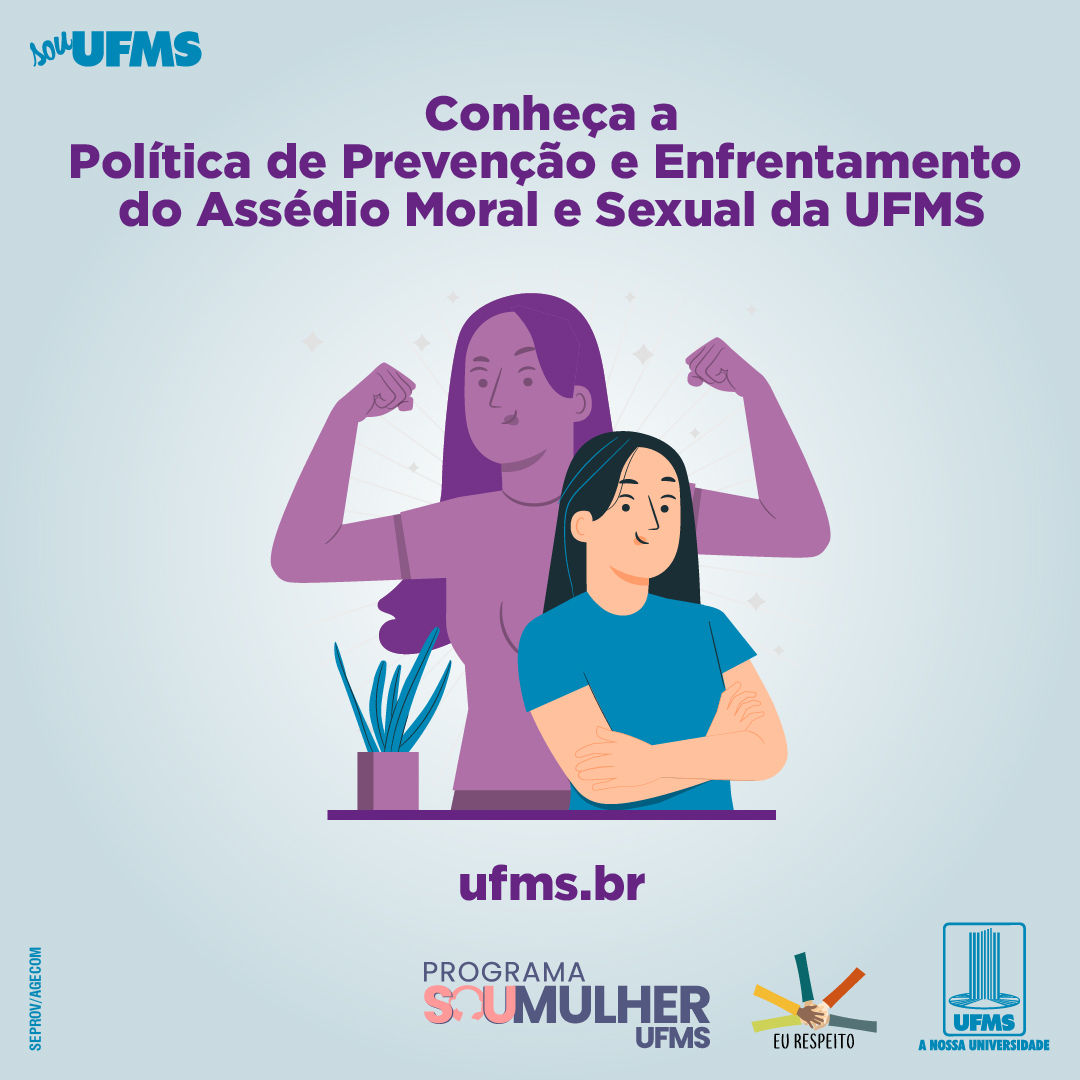 Politicadeprevencaoeenfrentamentoaoassediomoralesexualdaufmsprancheta1 Proaes Ufms 3033